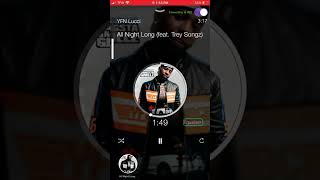 YFN Lucci - All Night Long (Feat. Trey Songz) 432hz