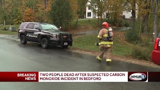 2 people dead from suspected carbon monoxide incident in Bedford authorities say