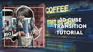 3D CUBE TRANSITION TUTORIAL - ALIGHT MOTION