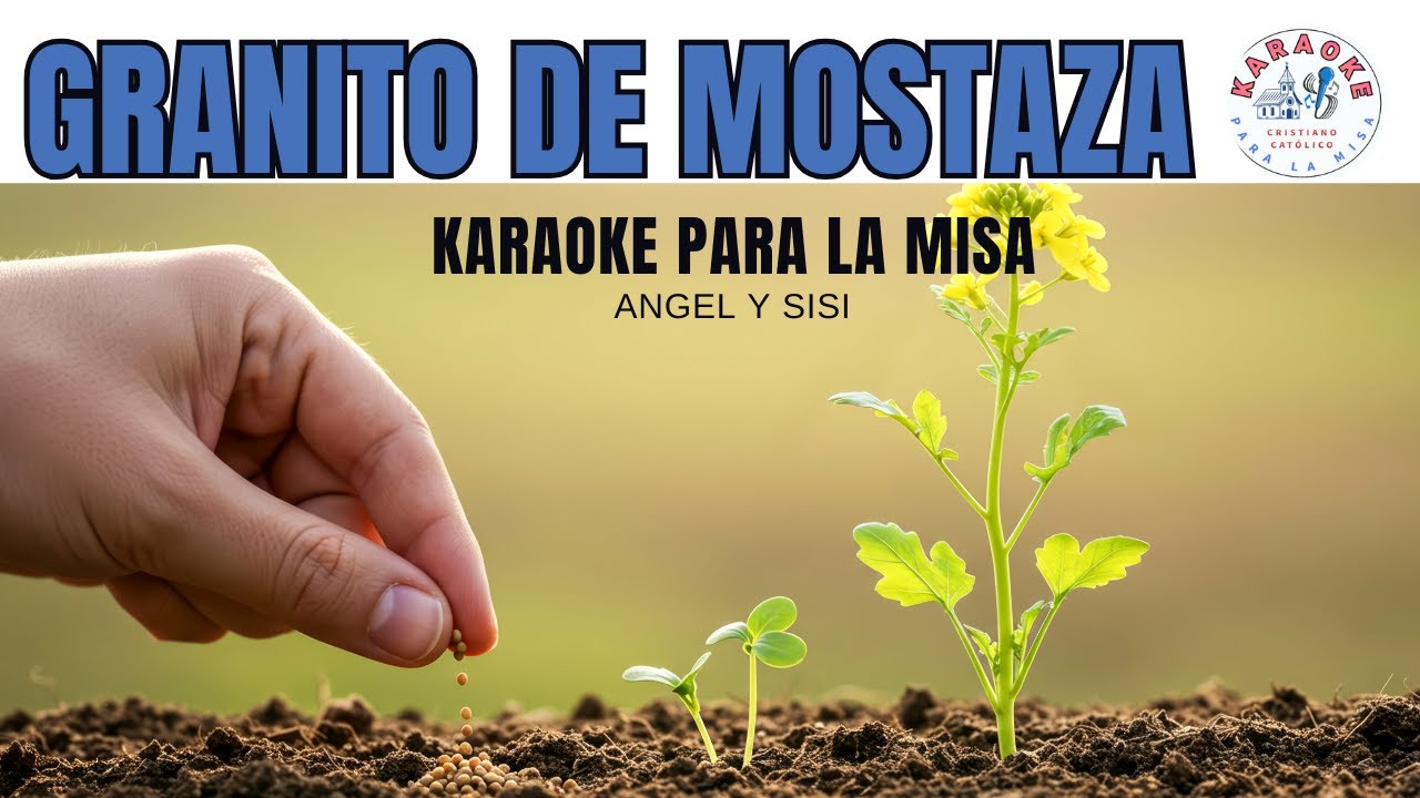 Granito de Mostaza - Karaoke- Canto de entrada
