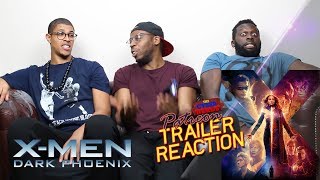 Dark Phoenix International Trailer Reaction