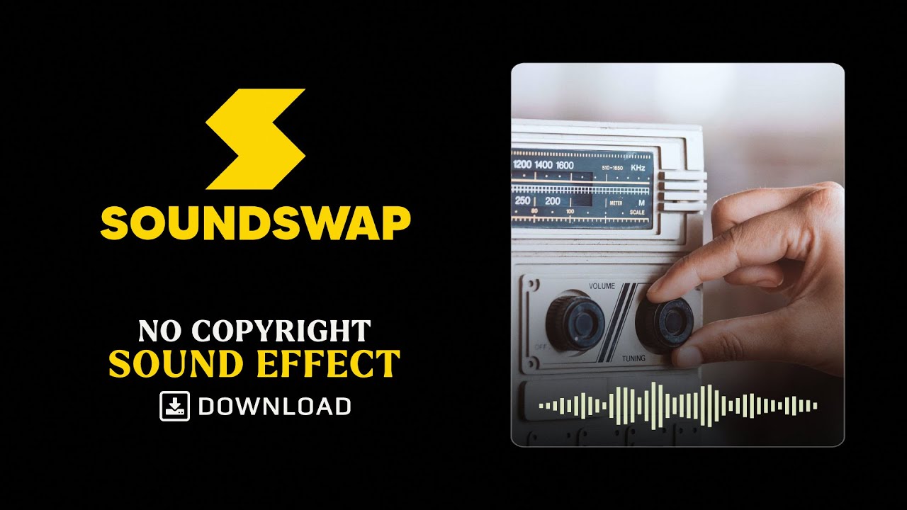 Radio Tuning Sound Effect by SoundSwap YouTube