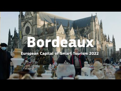 Bordeaux: European Capital of Smart Tourism
