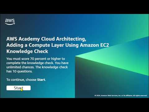 AWS Academy Cloud Architecting Module 5 Knowledge Check - Adding a Compute Layer Using Amazon EC2