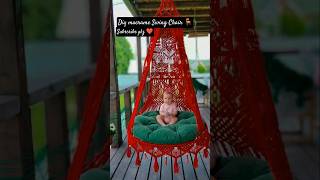 🪑Diy macrame Swing Chair 😱Macrame Hammock #shorts #trending #boost #ytshort#Hanging chair