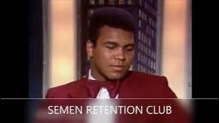 Muhammad Ali - Semen Retention