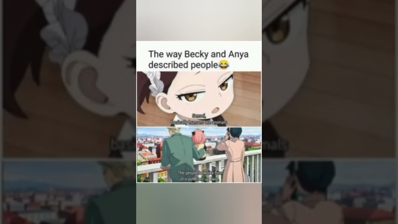 Spy X Family and Ed, Edd, n Eddy crossover joke: Anya and Becky