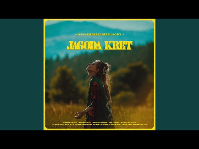 Jagoda Kret - Wołam do Ciebie