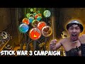 Namatin campaign stick war 3  part 2