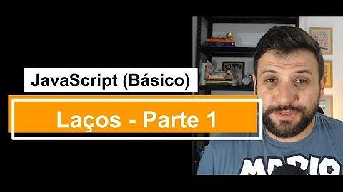 010 - Laços de Repetição Parte 01 (JavaScript Básico) - Programando com Erick Costa