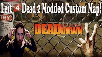This Map Has A Weaponized Vehicle! - Left 4 Dead 2 Modded Custom Map Gameplay (Dead Before Dawn DC)