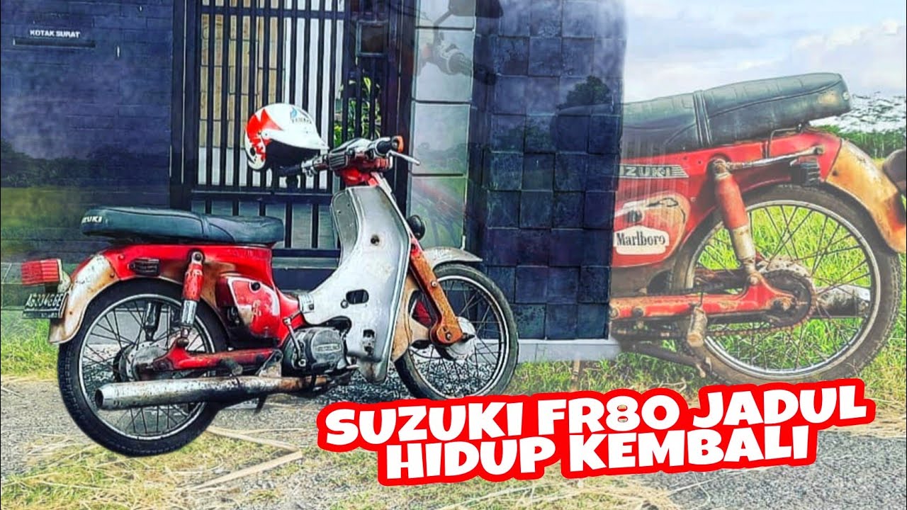 Suzuki FR 80 jadul hidup kembali‼️suzuki FR 80 original #fr80 - YouTube