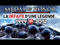 La DÉCHÉANCE de MEDAL OF HONOR