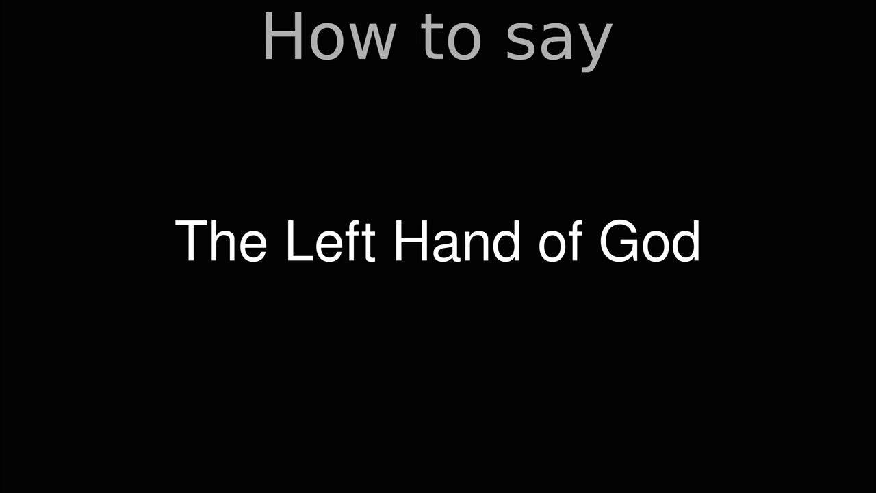 How to Pronounce correctly The Left Hand of God (Movie) YouTube