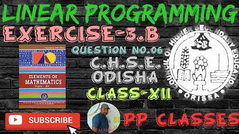 Linear Programming, class -12 in odia, Exercise -3 (B), Question no. 06