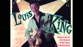 Video thumbnail of "Louis King - High On The Hill"