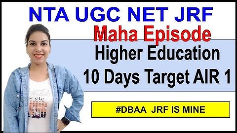 Higher Education | 10 Days Target AIR 1 Paper 1 | Maha Episode | By Navdeep Kaur
