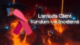 Lambda Anarchy Client kurulum ve inceleme | (Lambda Anarchy Client installation and review)