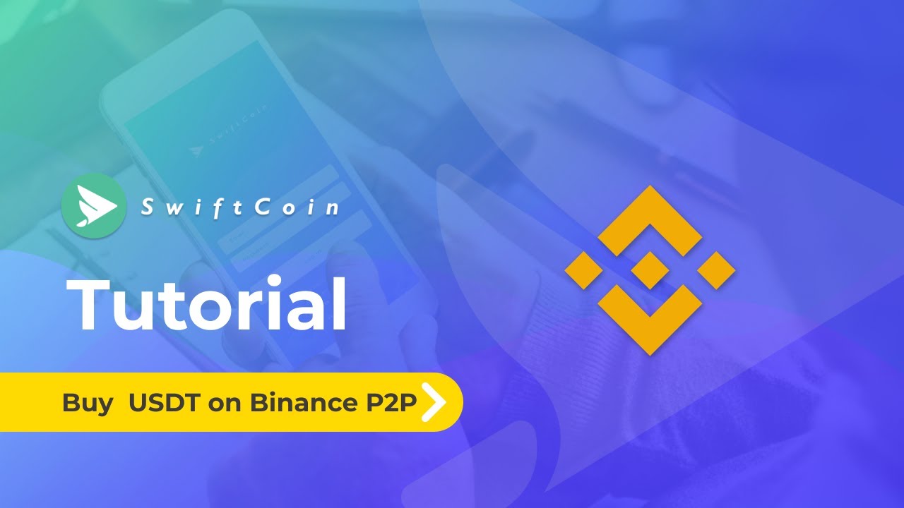 How To BUY USDT On Binance Using P2P Tutorial YouTube how-to-buy-usdt-on-binance-using-p2p-tutorial-youtube