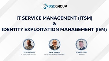 IT Service Management (ITSM) & Identity Exploitation Management (IEM) Webinar