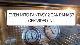 Test Suhu Oven Mito Fantasy 2 MO 888 - (Thermometer Oven)