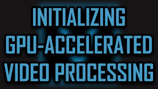 Sony Vegas - Stuck at Initializing GPU-Accelerated Video Processing FIX (NVIDIA) [2021]