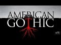 American Gothic Season 1 Episode 11 FULL EPISODE