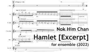 Nok Him Chan Hamlet 2022 Excerpt With Score