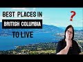 Best Places in BC to Live