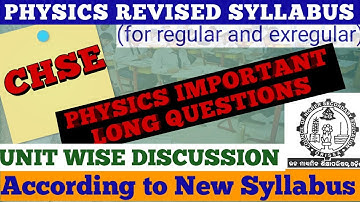 Physics important long questions with new syllabus for CHSE 2021 by Anil Sir