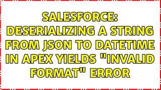 Salesforce: Deserializing a string from JSON to DateTime in Apex yields "Invalid format" error