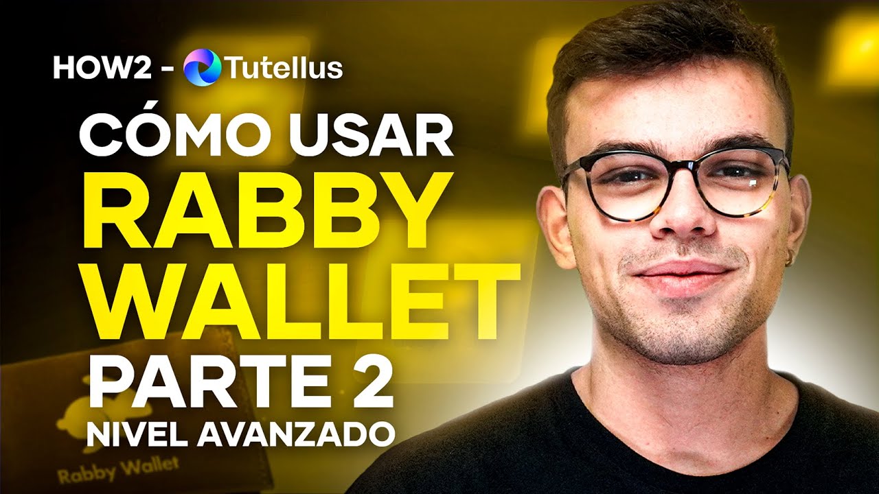 Optimiza Rabby Wallet Nivel PRO | HOW2 Tutellus 💊