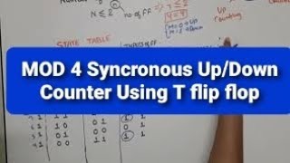 Mod 4 UP/DOWN COUNTER | MOD 4 COUNTER USING T FLIP FLOP | MOD 4 UP/DOWN SYNCHRONOUS COUNTER Wealth