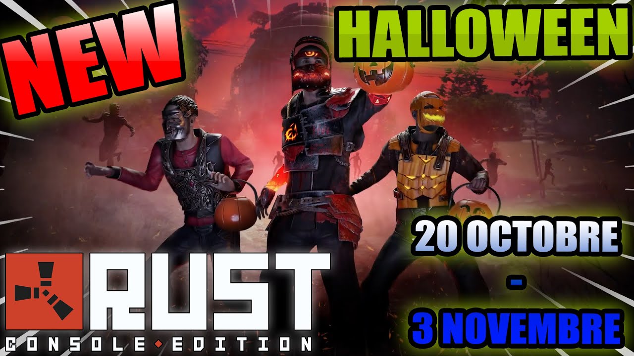 Halloween Roc Rust ☢️ LA MISE A JOUR HALLOWEEN EST LA !! 🎃EVENEMENT, ARMES, COSTUMES, etc ...