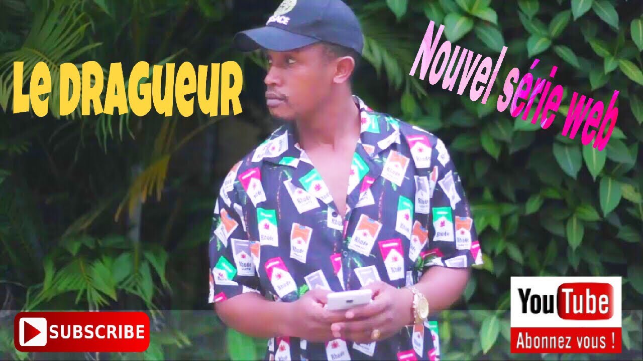 le-dragueur-com-die-camerounaise-com-die-africaine-2018-youtube