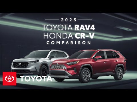 2025 Toyota RAV4 vs 2025 Honda CR-V | Toyota