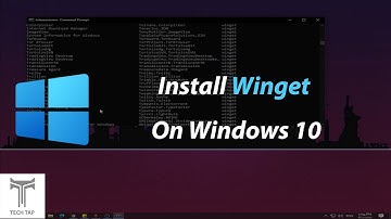 How to Install and use WinGet in Windows 10