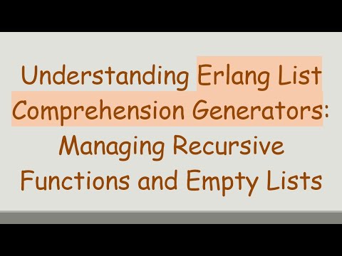 Understanding Erlang List
