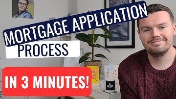 Mortgages Application Process || Explained in 3 Minutes || UK
