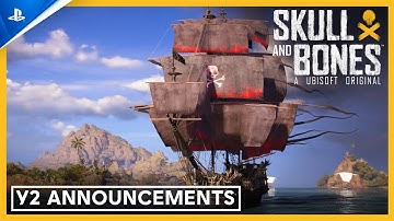 Skull and Bones - Year 2 Announcements Trailer | PS5 Games