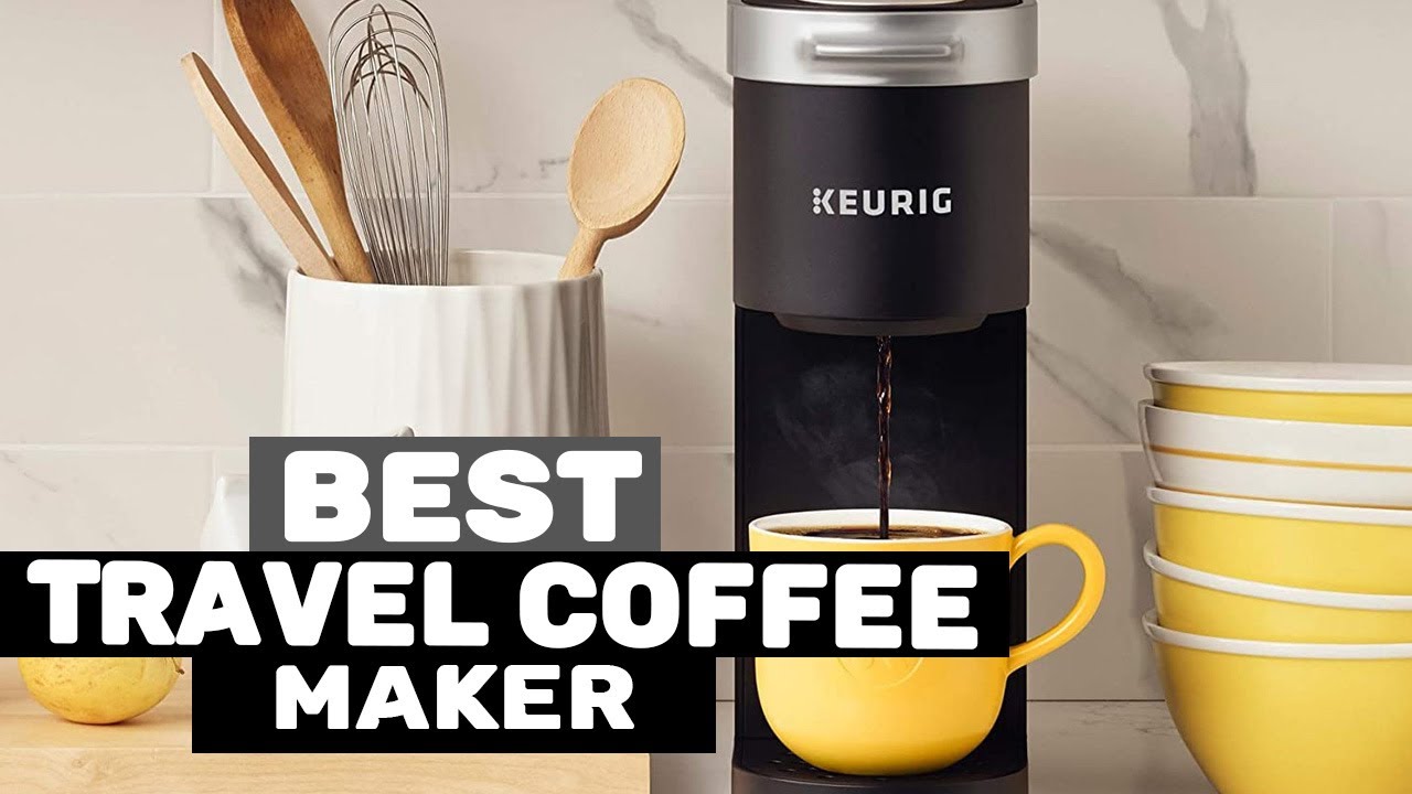 Best Travel Coffee Maker 2022 – Top 5 Best Travel Coffee Maker Review 