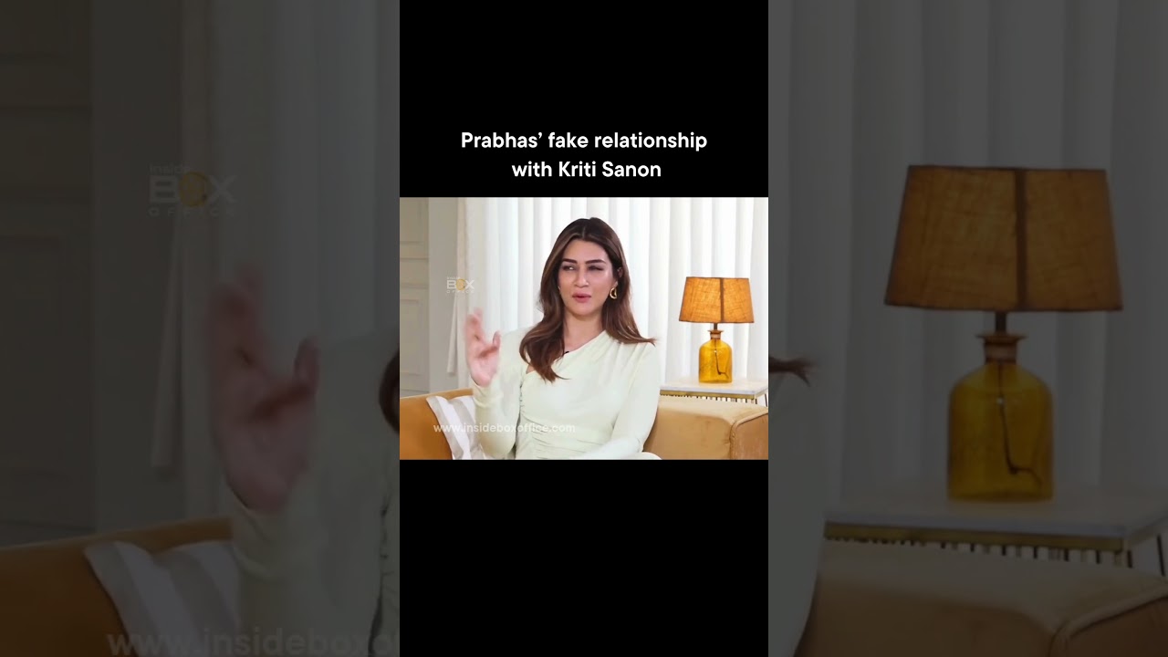 Prabhas fake relationship rumours with Kriti Sanon 