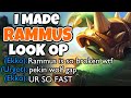 I made RAMMUS look OP, also my movespeed was OVER 1600 | Unranked to Masters Jungle Rammus | 11.8