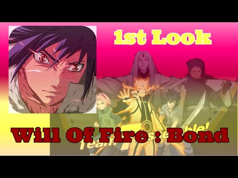 Play Will of Fire:Bond, 1st look with me at this Naruto game on mobile