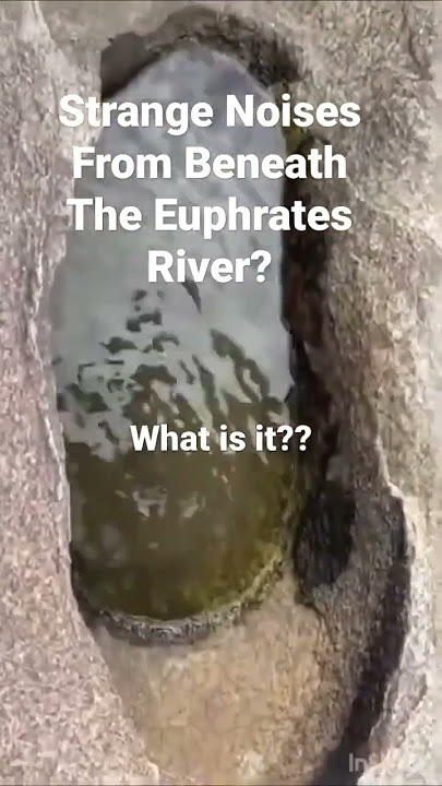 🏆Strange Noises From Beneath The Euphrates River | #shorts