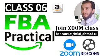 FBA Shipment Plan & Book FC Appointment  | Manage FBA Inventory | Class 06 Zoom | Bilal Ahmad