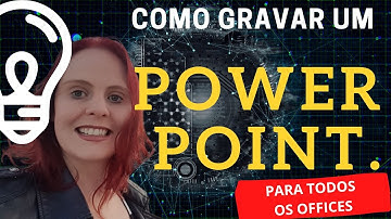 Como gravar um POWERPOINT em vídeo? Facílimo - todas as versões | Expert Formação