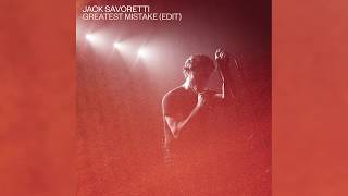 Jack Savoretti - Greatest Mistake (Edit) (Official Audio)