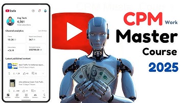 Youtube CPM Work Master Course 2025 | New Mothod Increase Earning