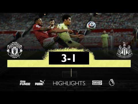 Manchester United 3 Newcastle United 1 | Premier League Highlights